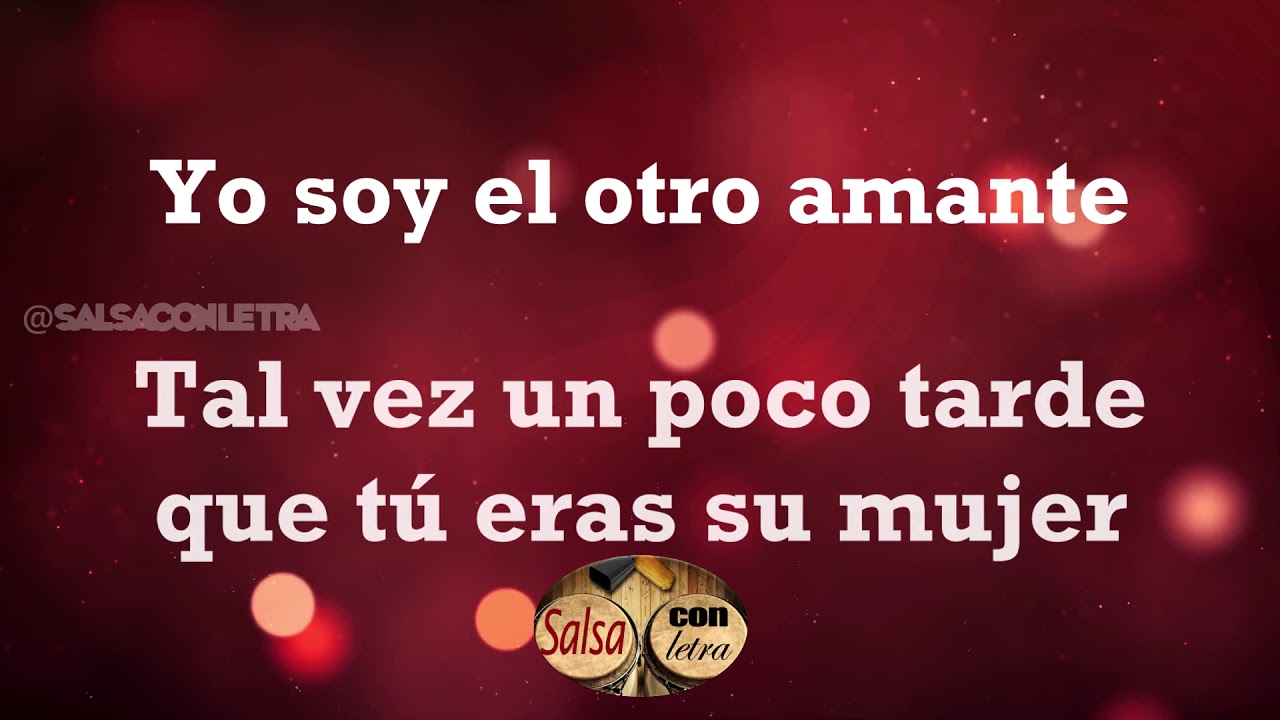 Yo soy el otro amante - Puerto Rican Power+letra (Salsa Con Letra) HQ