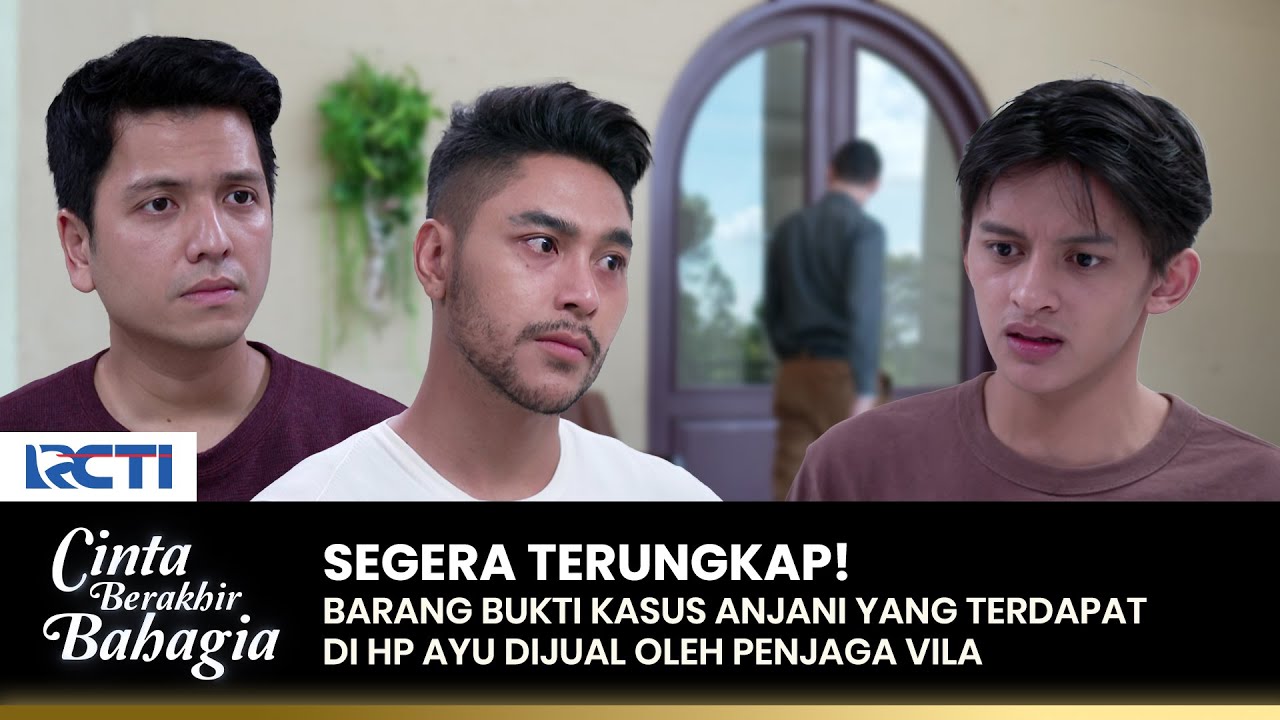 PASHA MURKA! Hp Ayu Dijual Oleh Penjaga Vila | CINTA BERAKHIR BAHAGIA | Eps.118 (1/3)