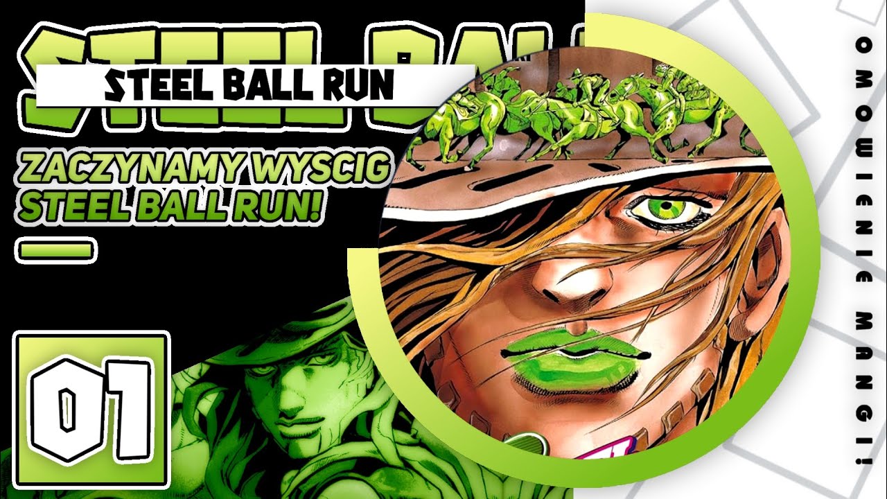 Zaczynamy WYŚCIG Steel Ball Run! TAJEMNICA Stalowych Kul! [#1] Streszczenie Steel Ball Run!