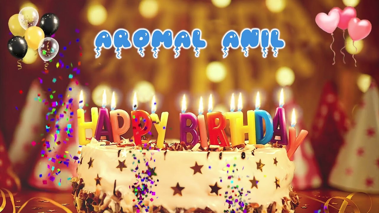 AROMAL ANIL Happy Birthday Song – Happy Birthday to You