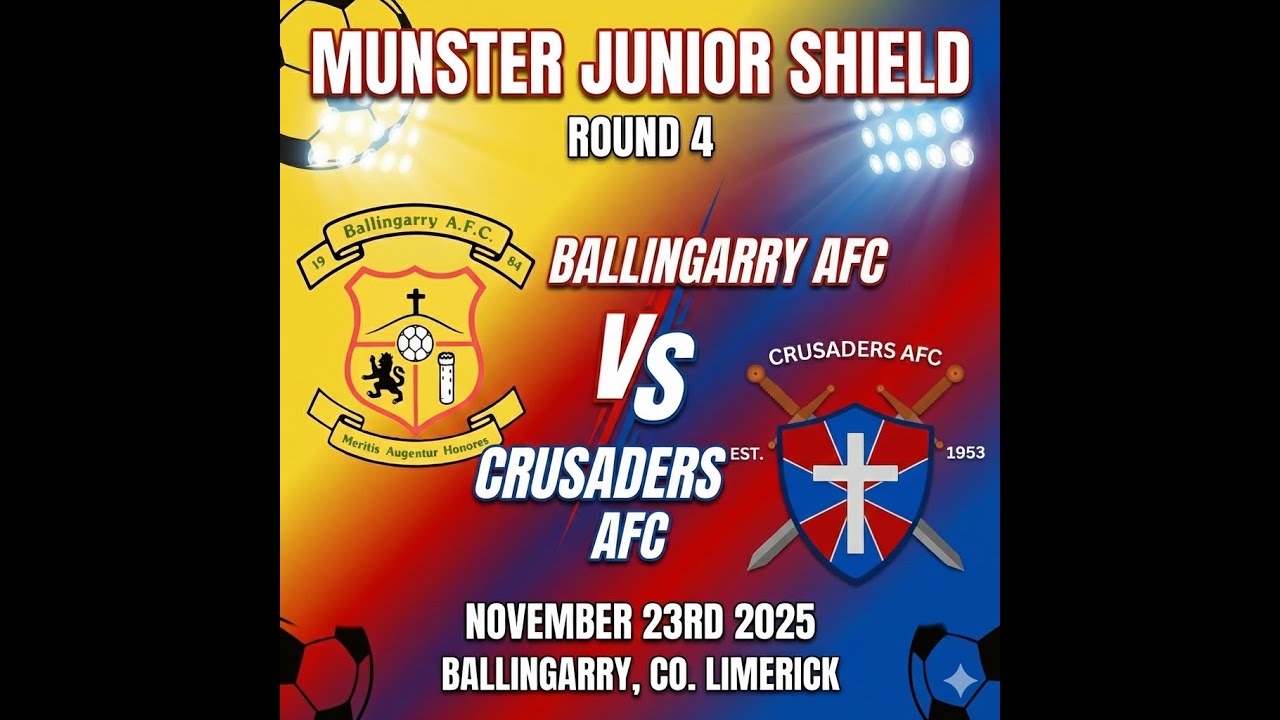 Munster Junior Shield Vs Ballingarry AFC