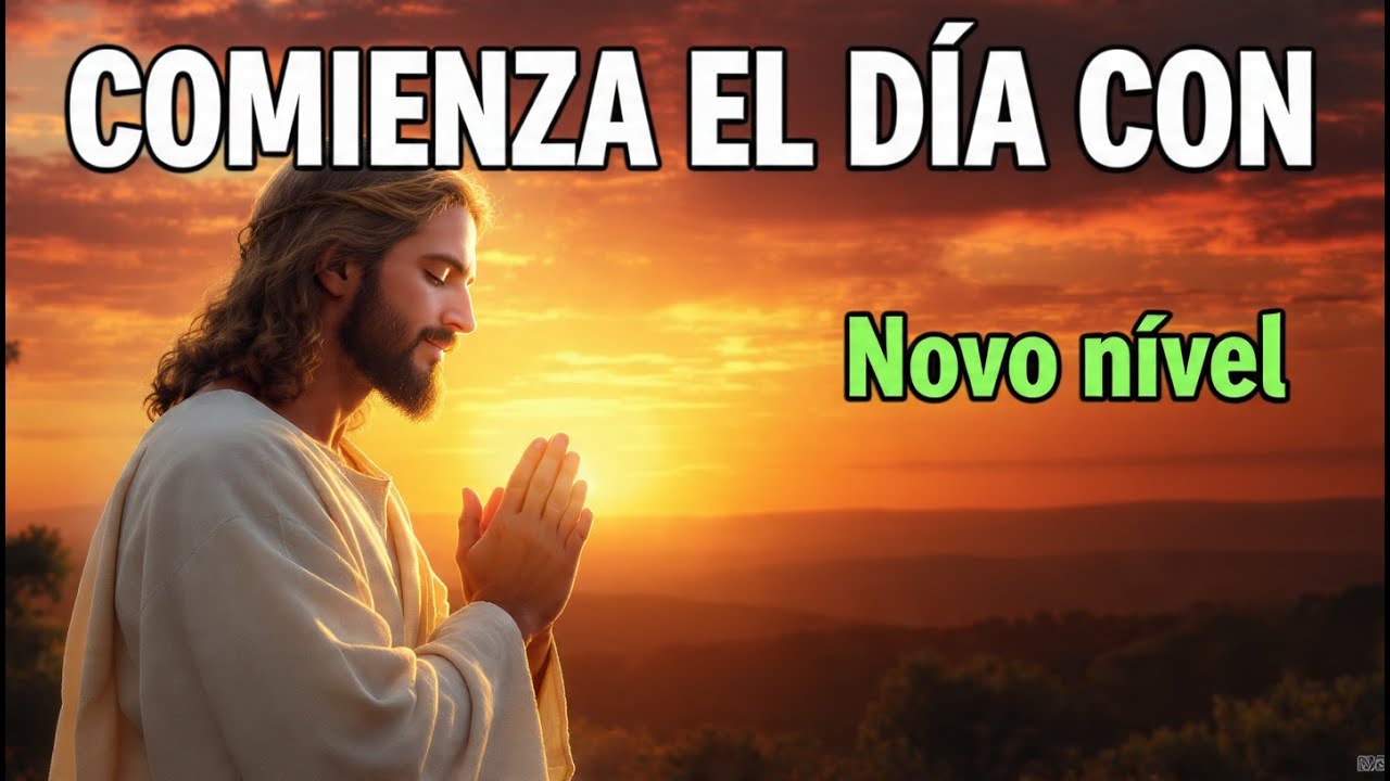 Dios Te Despierta Hoy para Llevarte a un Nuevo Nivel