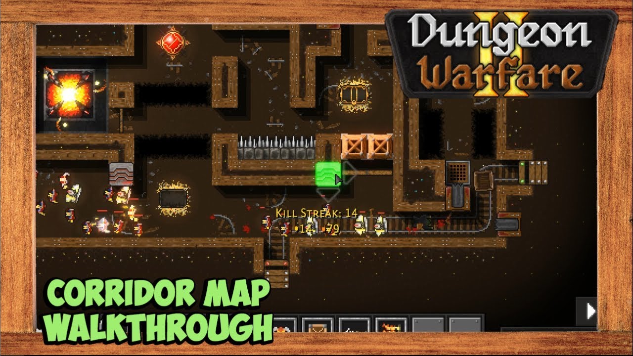 Dungeon Warfare 2 Corridor Map Walkthrough