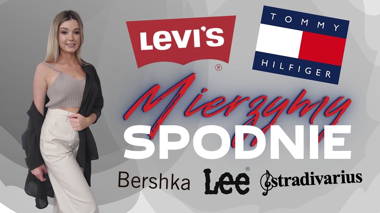 Mierze SPODNIE znanych marek ✨ Lee, Levi's&reg;, Tommy Jeans, Bershka, Stradivarius