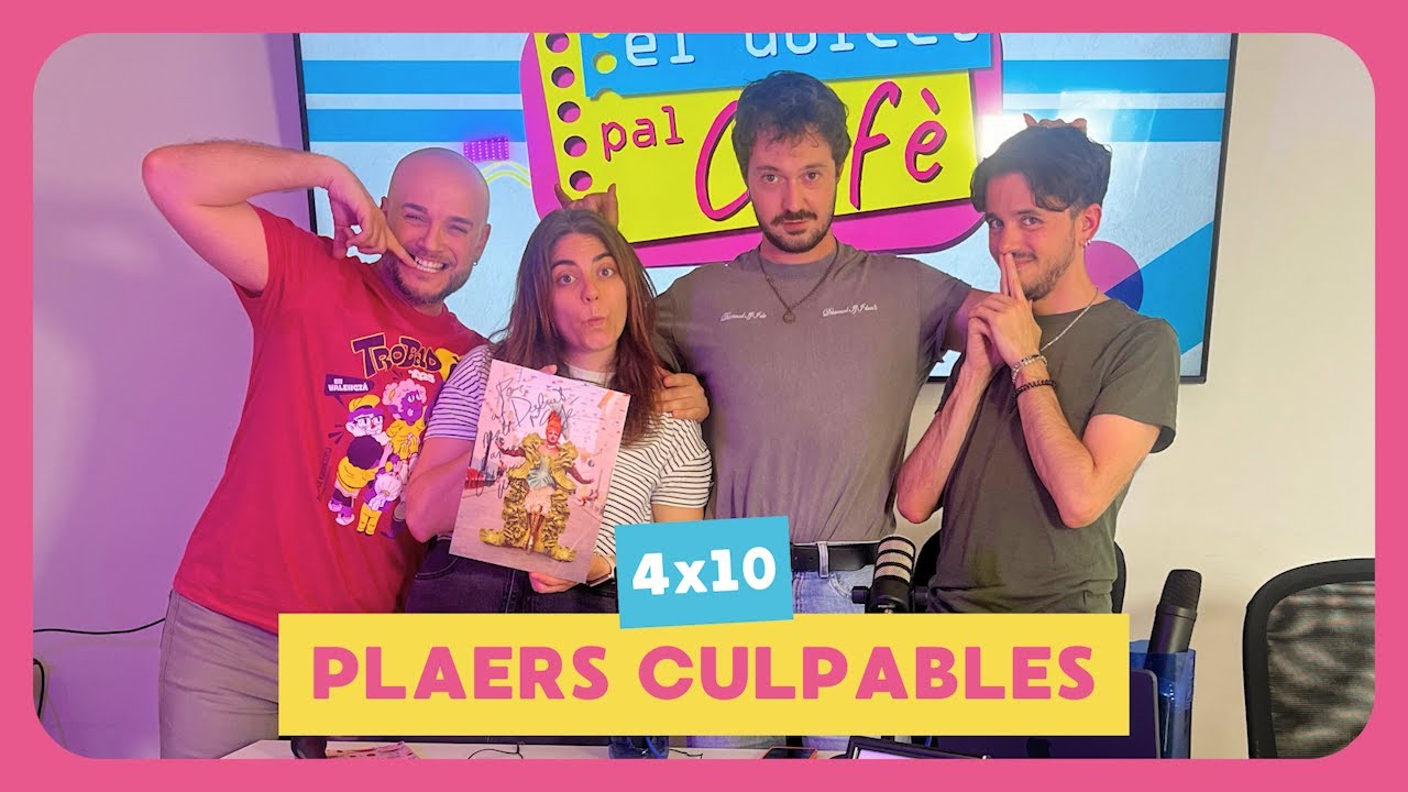PLAERS CULPABLES | El dolcet pal cafè 4x10