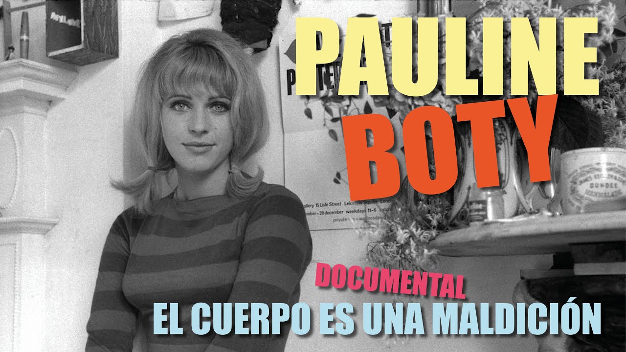 PAULINE BOTY. LA CREADORA DEL POP ART OLVIDADA.
