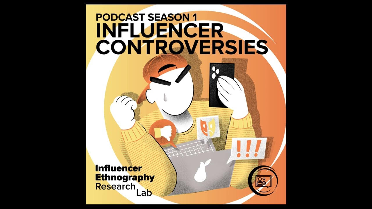 IERLab Podcast S1E1 - Influencer Controversies with Professor Crystal Abidin