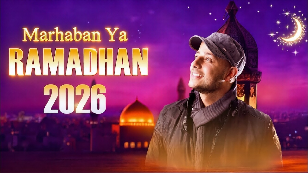Marhaban Ya Ramadhan 2026 🌙 Maher Zain Full Album 2026 🌙 Playlist Ramadan 2026 Religi Islam