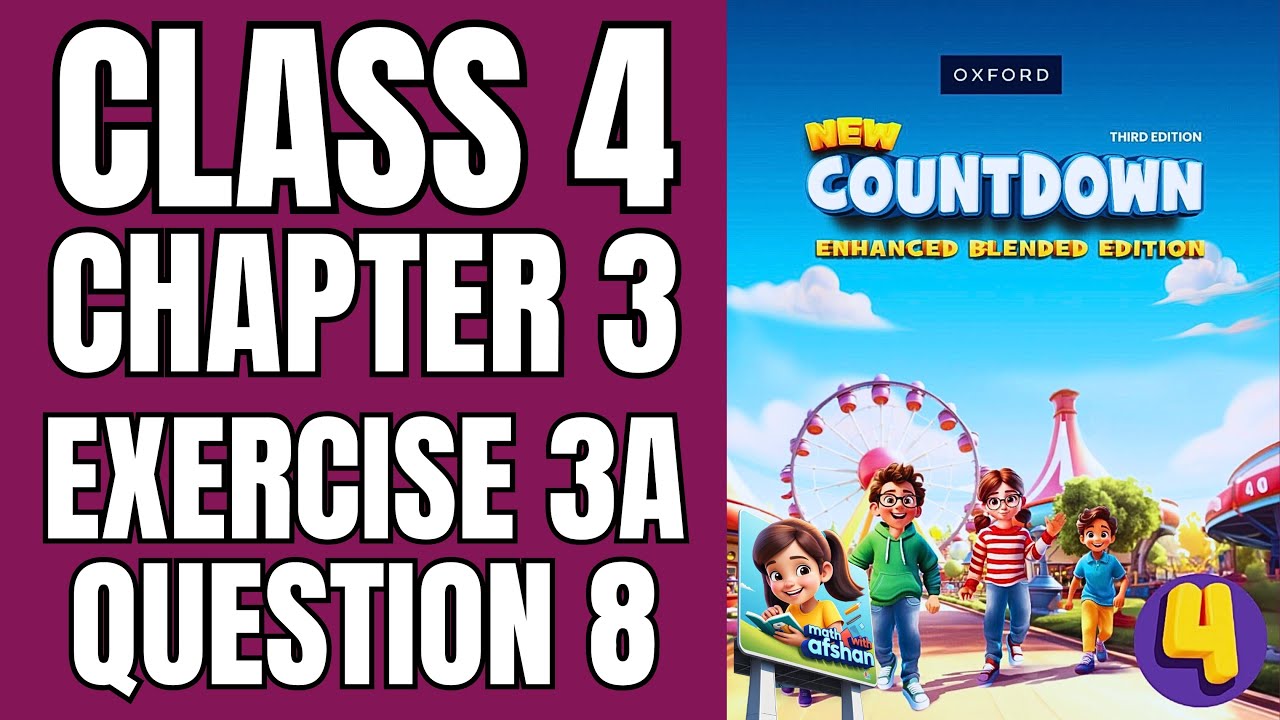 Countdown 4 Exercise 3a Question 8 |New Third Edition Book 4| Math with Afshan #mathematics