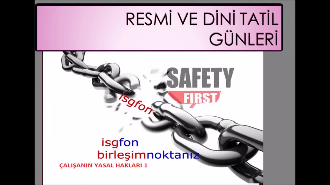 Resmi ve Dini Tatil g&uuml;nleri