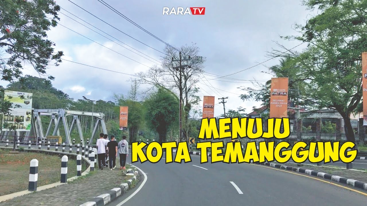 Perjalanan Dari Kota Magelang Ke Kota Temanggung