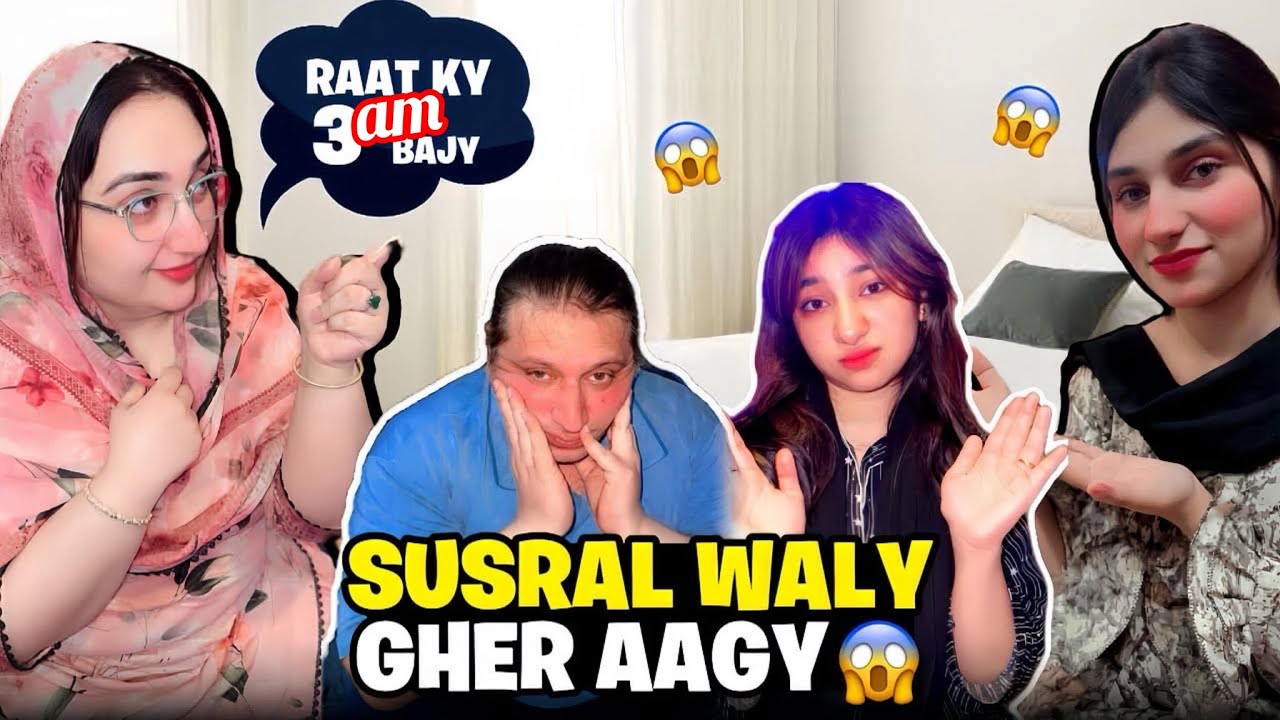 Susral Walay A Gaye Raat K 3 Bjay | Daily Vlogs