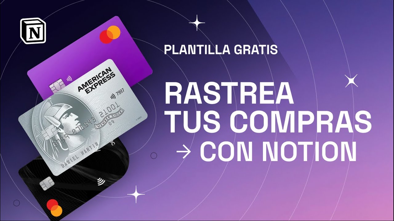 ORGANIZA TUS GASTOS Y RASTREA TUS COMPRAS CON NOTION | 🎁 PLANTILLA GRATIS!