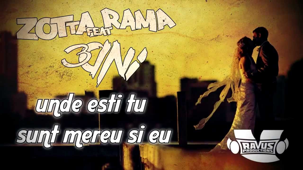 ZoTTa feat Rama - 3 ani (2014)