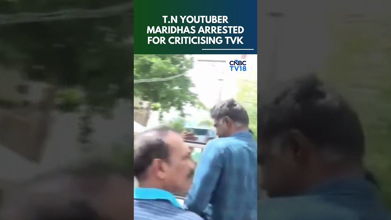 YouTuber Maridhas Arrested By Chennai Police Over Videos Critical Of TN CM Vijay, TVK Govt | N18S