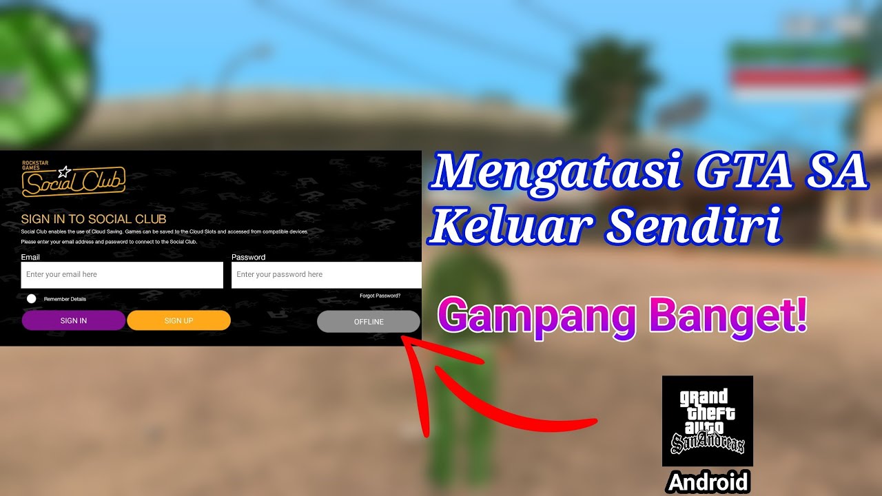 Cara Mengatasi GTA San Andreas Keluar Sendiri / FC | GTA SA Android Force Close