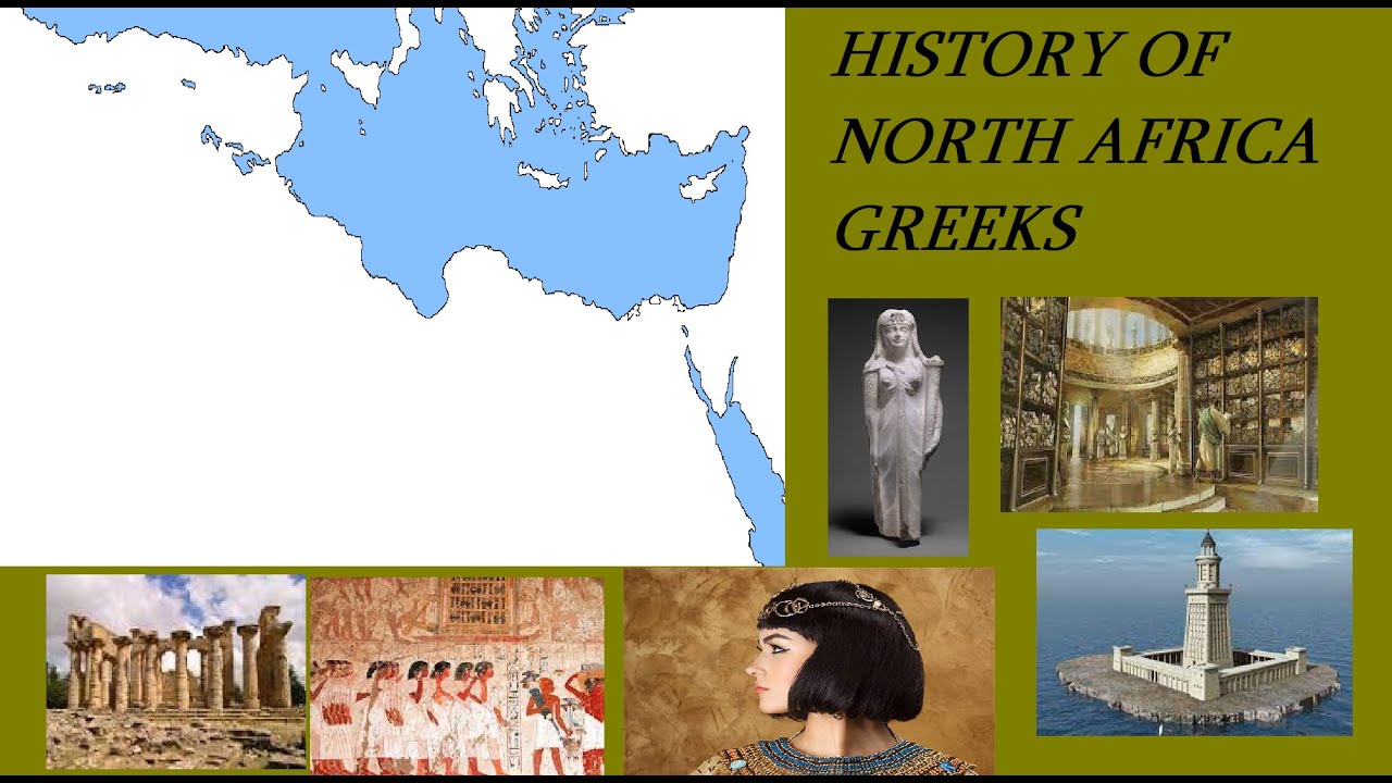 HISTORY OF NORTH AFRICAN GREEKS