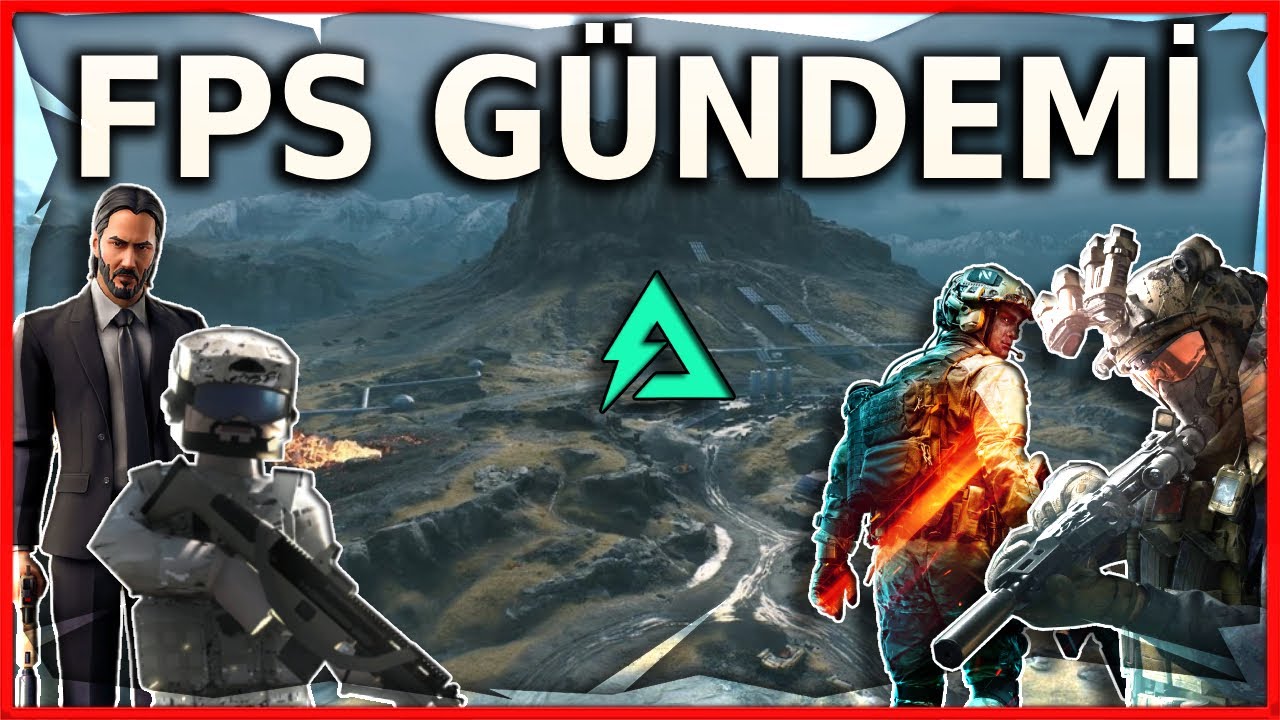 FPS Oyunları Gündeminde Bu Hafta Neler Oldu? Delta Force Nereye? Black Ops 6 GG, Peki Ya Fortnite?