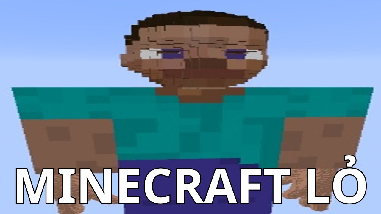 Minecraft và những phiên bản cực kì LỎ TỆ ( tổng hợp )