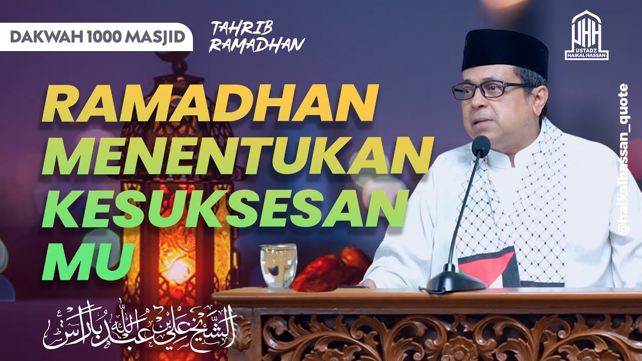 LIVE BABE HAIKAL - RAMADHAN MENENTUKAN KESUKSESANMU | Safari Dakwah 1000 Masjid (18/03/2023)