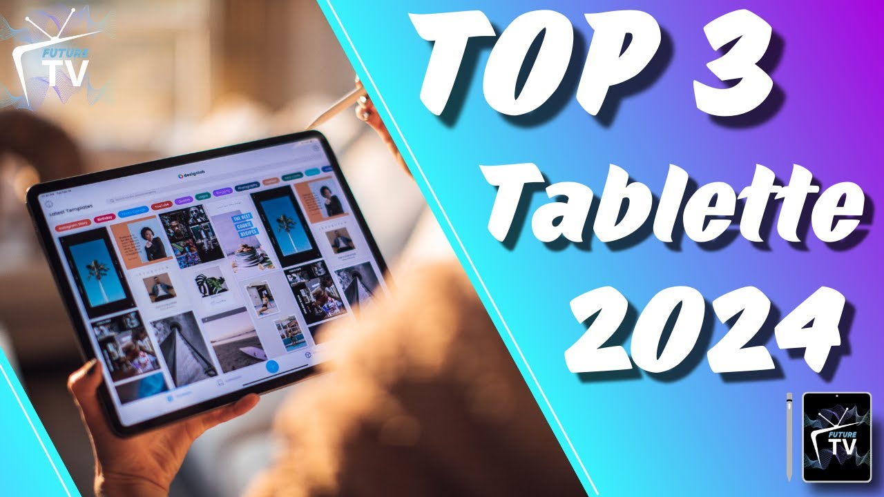 Top 3 | Les Tablettes Incontournables de l'Année : Performance et Innovation !
