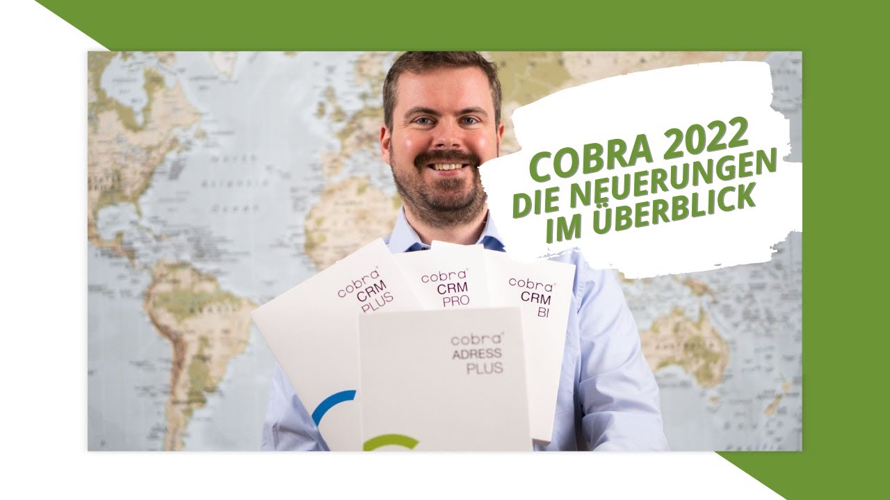 Die Neuerungen in der aktuellen cobra 2022'er Version im Überblick