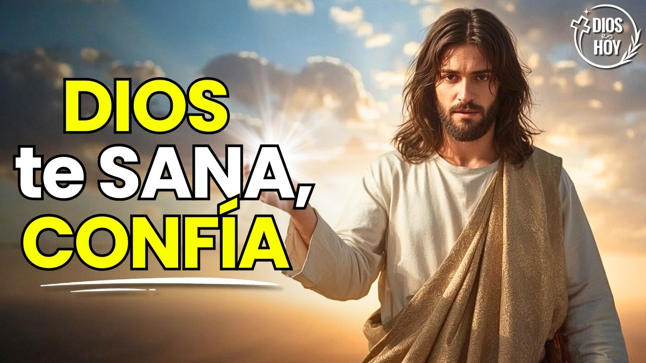 Dios te Sana, Cura Enfermedades Imposibles y Renueva Tus Fuerzas | Oración de Sanidad