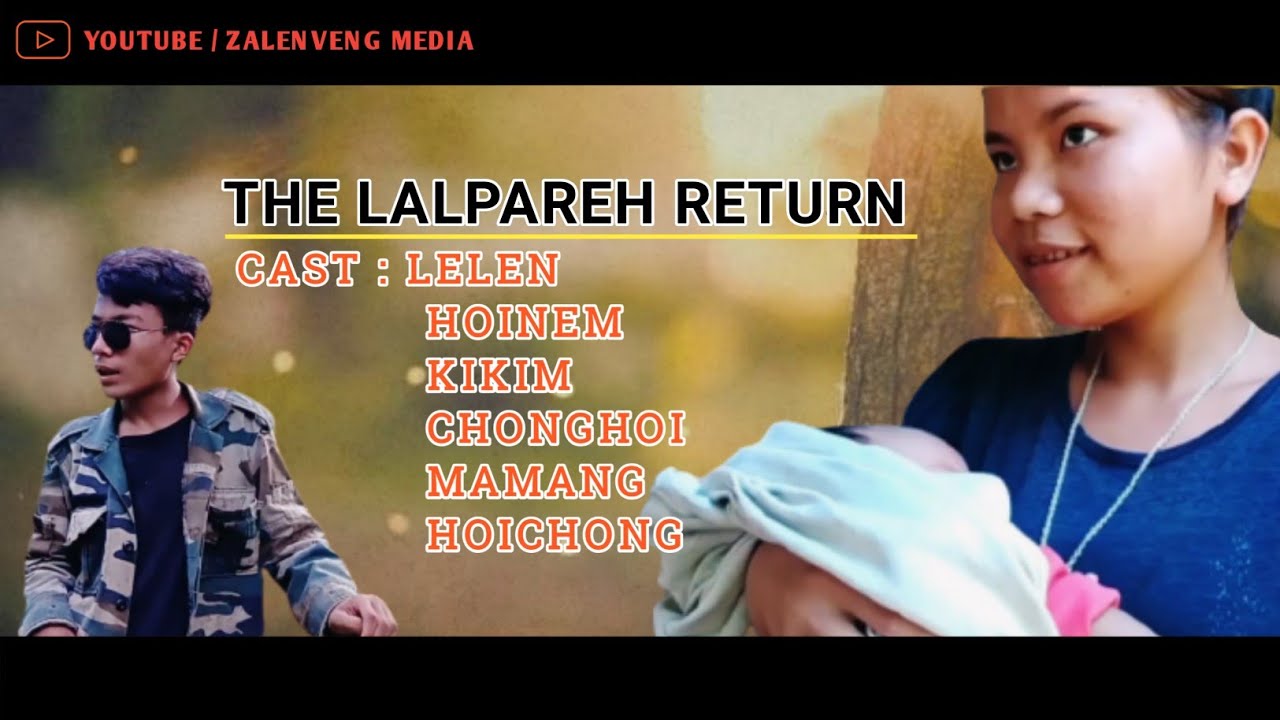 THE LALPAREH RETURN || THADOU KUKI LATEST FUNNY VIDEO 2021