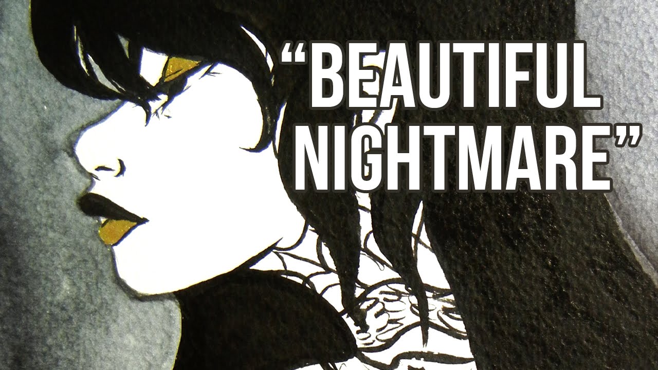 Beautiful Nightmare - YTAC Ink Painting