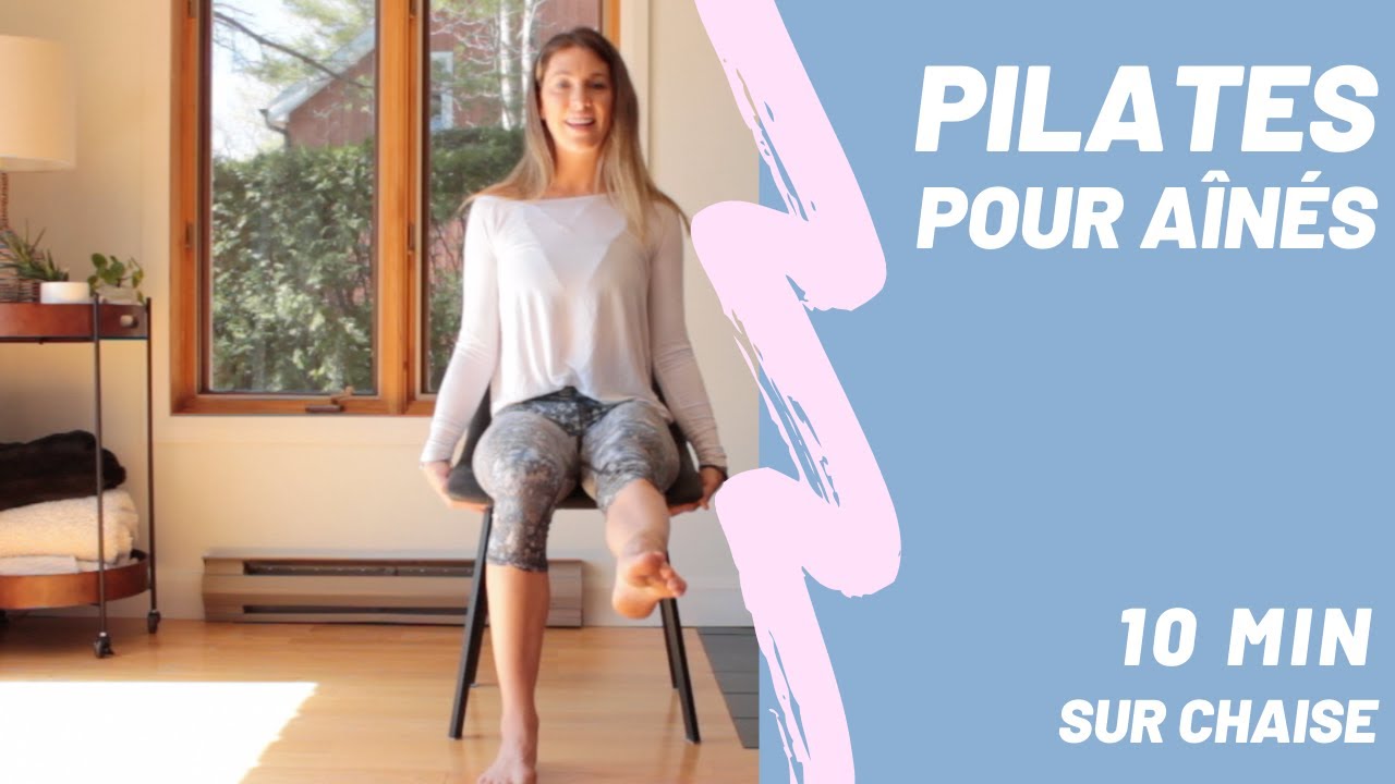 Pilates doux sur chaise - pour aînés