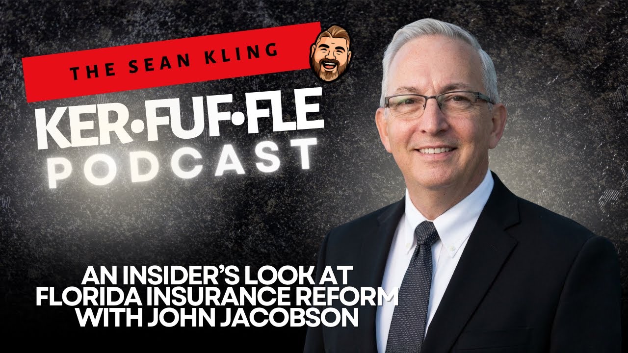 An Insider’s Look at Florida Insurance Reform with John Jacobsen