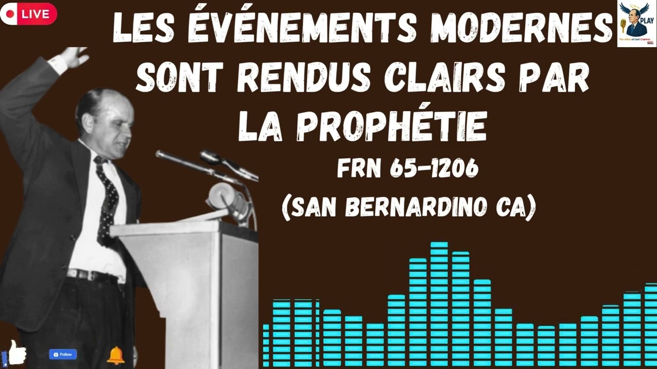 FRN 65-1206_Les événements modernes sont rendus clairs par la prophétie| Rév.William Marrion Branham
