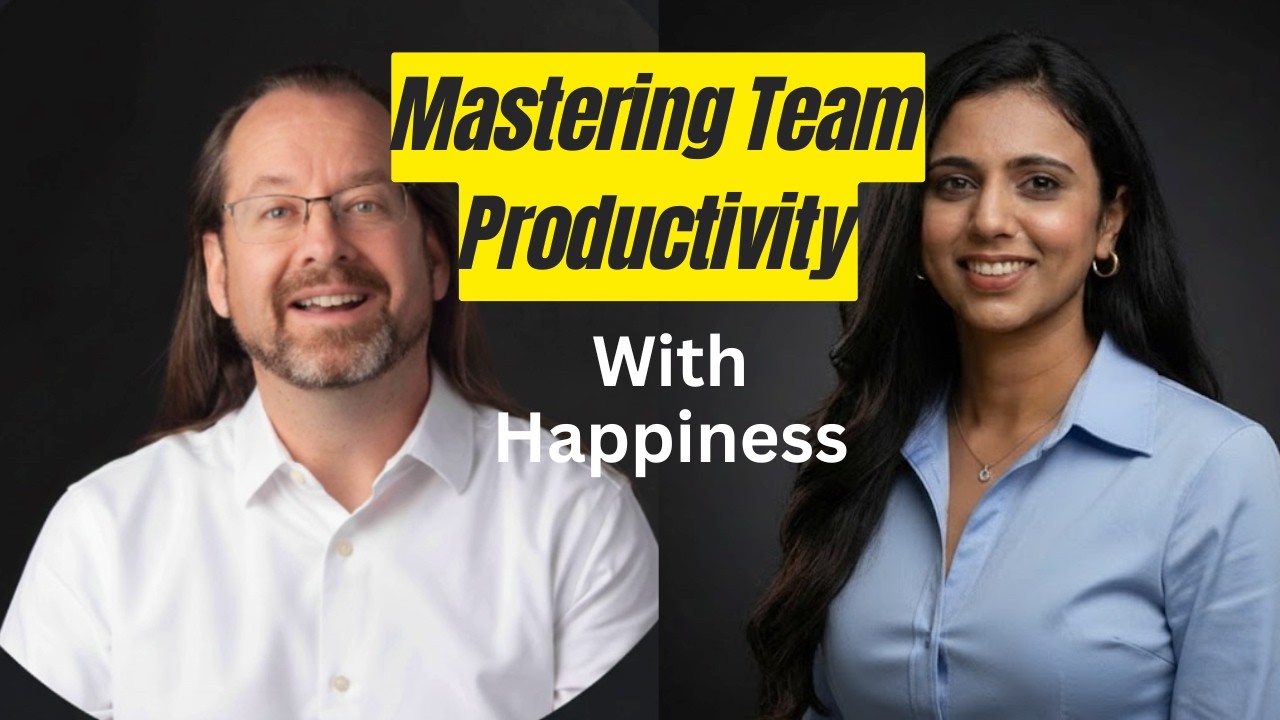 Why Team Happiness is the Key to Productivity | Insights from Agile Expert Chris Sims