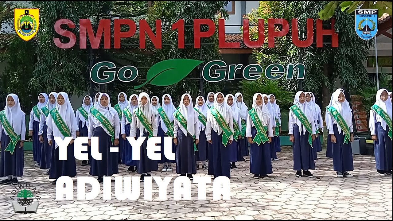 YEL YEL ADIWIYATA SMP NEGERI 1 PLUPUH