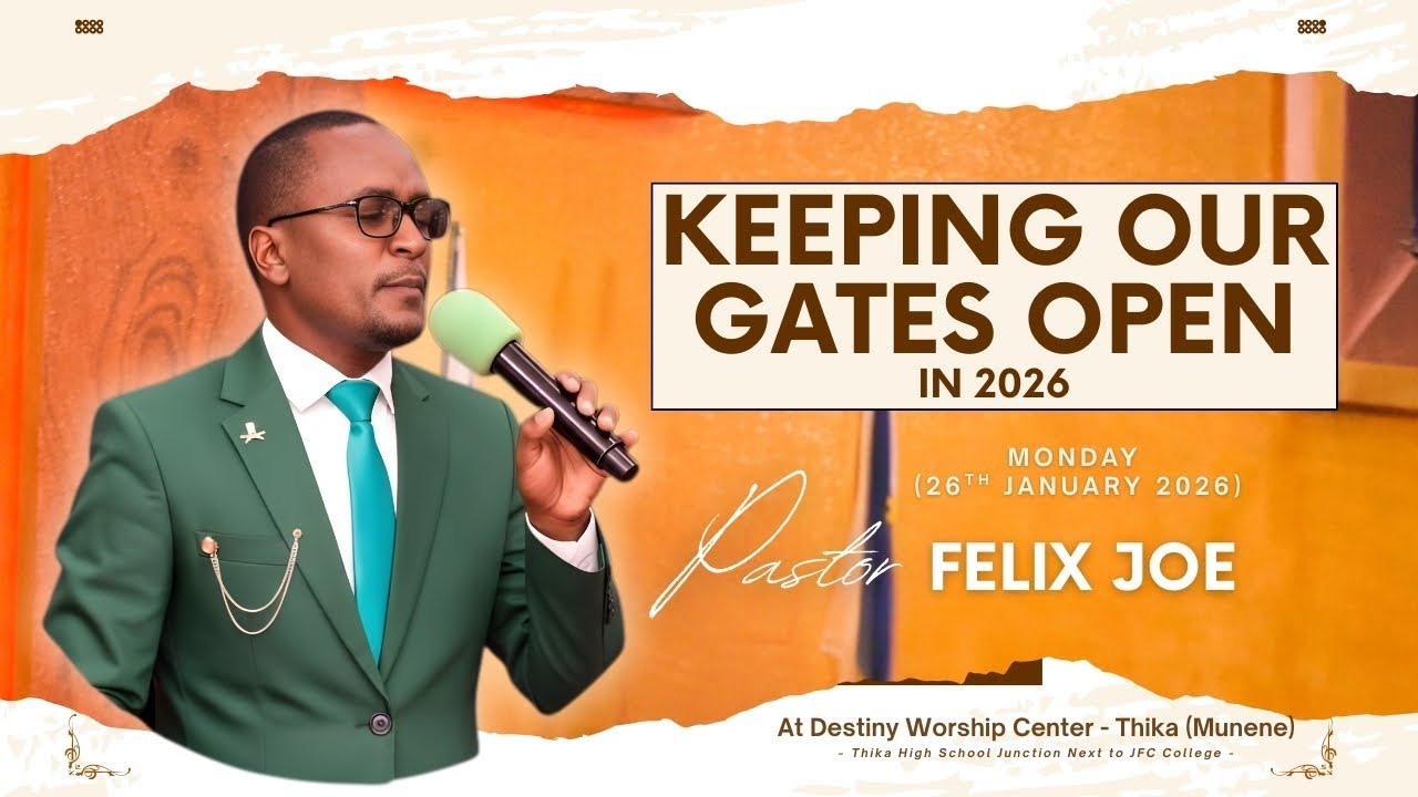 KEEPING OUR GATES OPEN IN 2026 | PASTOR FELIX JOE | LUNCH HOUR SERVICE| DESTINY WORSHIP CENTER|26.01