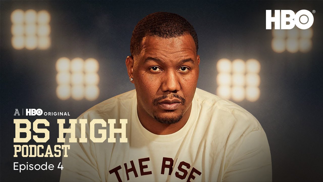 The BS High Official Podcast | Episode 4 | HBO