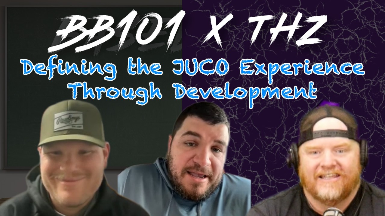 Defining the JUCO Experience Through Development | Baseball 101 x THZ | Part 2 | YBMcast