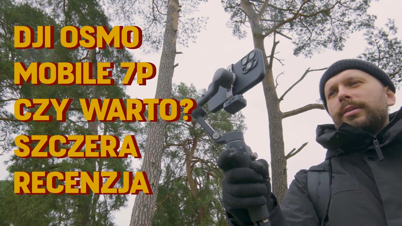 DJI Osmo Mobile 7P Warto?