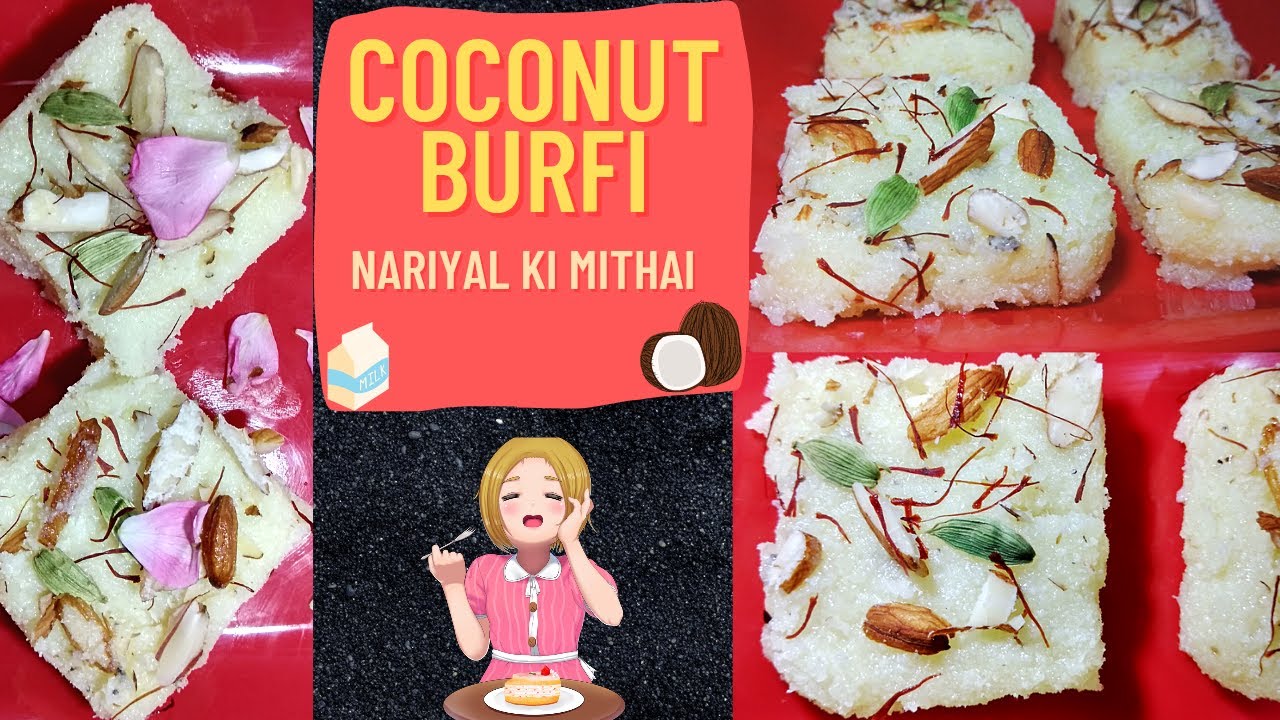Coconut Barfi | ( Nariyal Ki Mithai ) | Simple & Easy Recipe | BY Food Craviotic