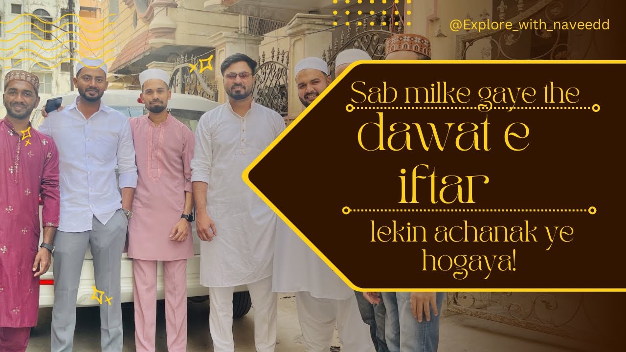 Iftar karne ke liye nikle the | Achanak ye hogaya hamare sath 😳| Full Vlog | Hyderabad 