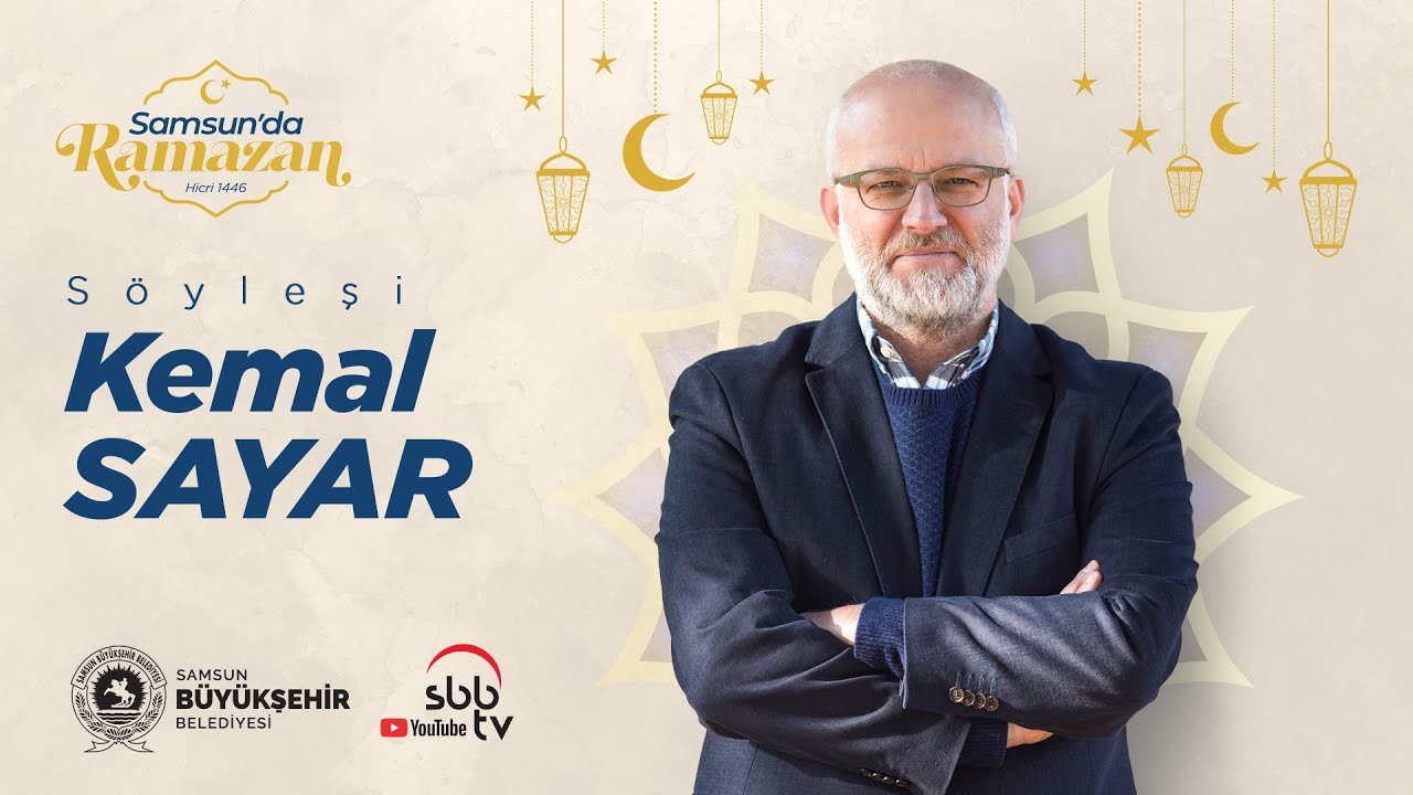 Ramazan Sohbetleri - Kemal Sayar Söyleşisi  1. Bölüm | Canlı Yayın📡