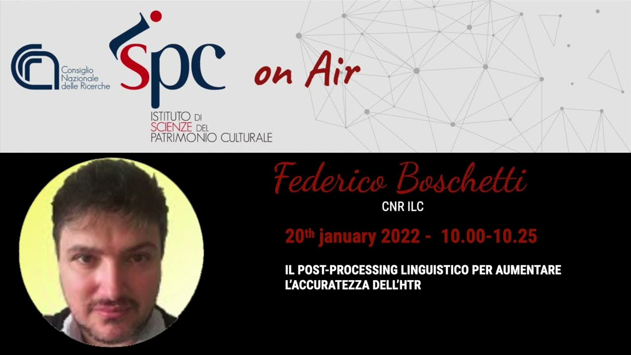 02 LANGUAGE POST-PROCESSING TO INCREASETHE ACCURACY OF THE HTR - Federico Boschetti
