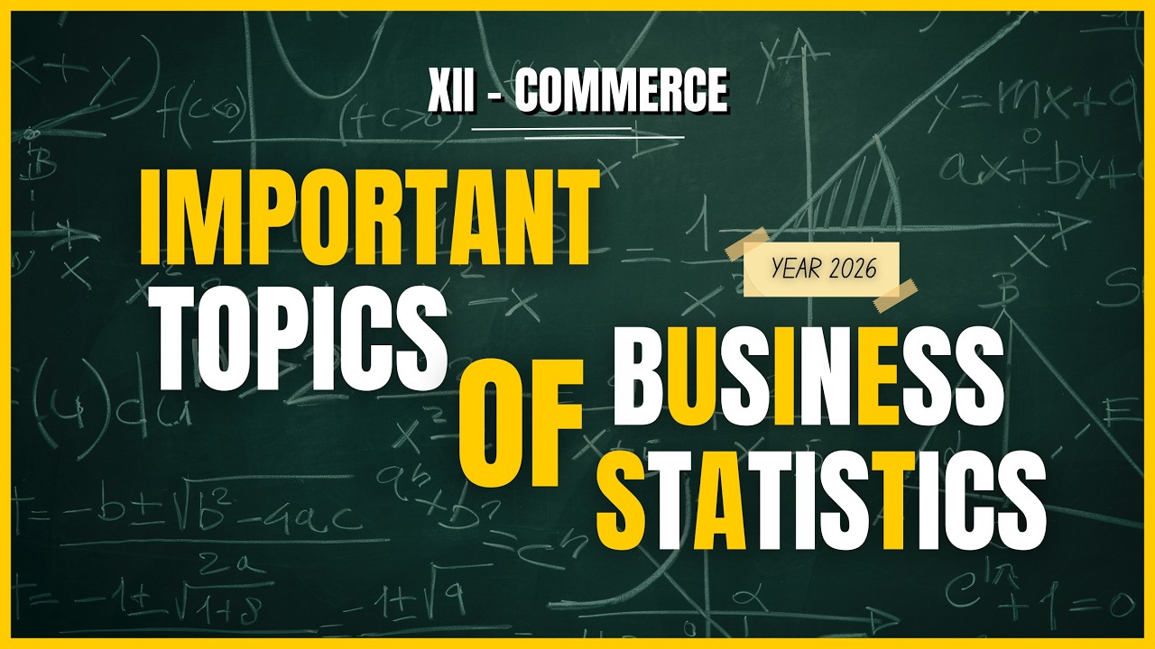XII Commerce | Business Statistics Important Topics 2026 in English