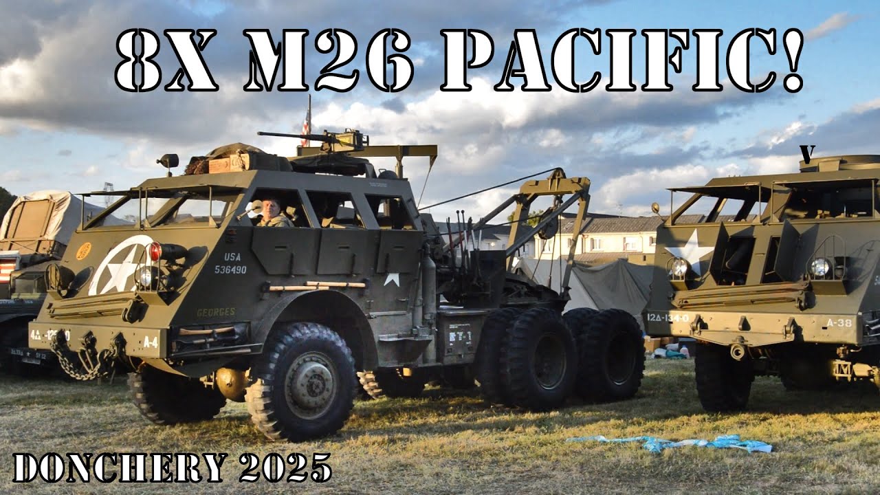 8x M26 Pacific!!! (Donchery 2025)