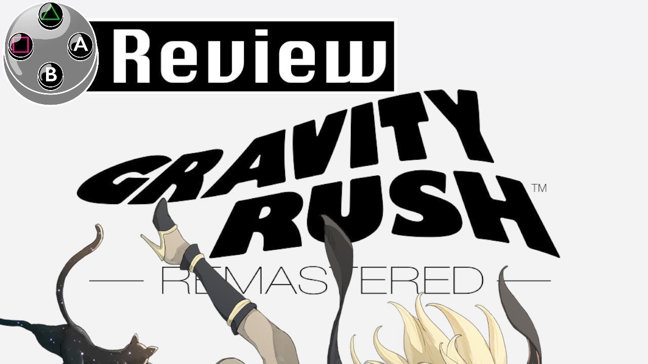 Gravity Rush: Remastered (2012) Review