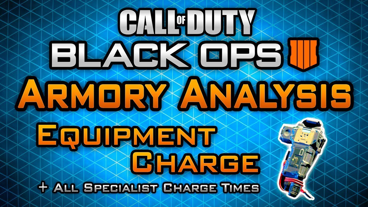 BO4 Equipment Charge & All Specialist Charge Times | Black Ops 4 