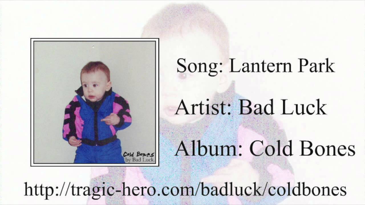BAD LUCK - Lantern Park (Official Stream)