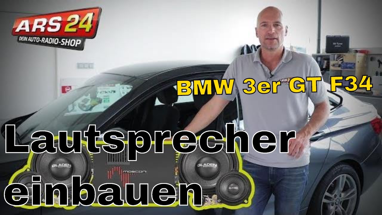BMW 3er GT F34 besseres Soundsystem | Gladen Boxmore DSP - Einbau-Anleitung | ARS24