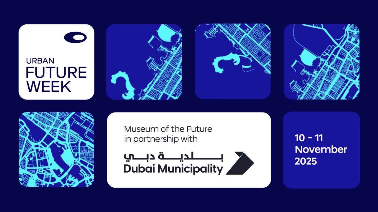 Join us for Urban Future Week at the Museum of the Future | Day 2