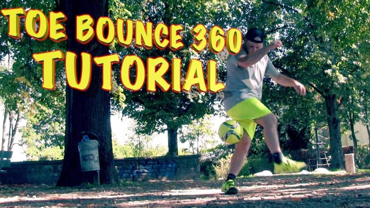 Learn AMAZING Skills #15: TOE BOUNCE 360 SKILL Tutorial | How To Do The Toe bounce 360 | by 10BRA